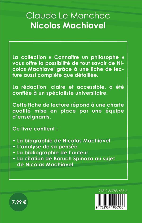 Quatrième de couverture de « COMPRENDRE MACHIAVEL (ANALYSE COMPLETE DE SA PENSEE) »