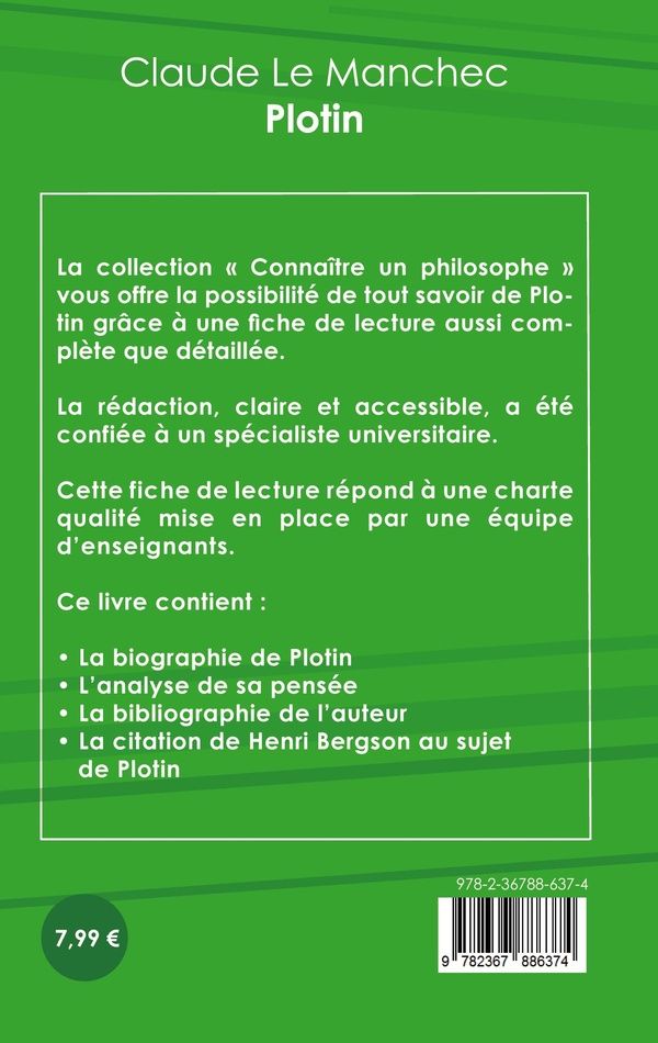 Quatrième de couverture de « COMPRENDRE PLOTIN (ANALYSE COMPLETE DE SA PENSEE) »
