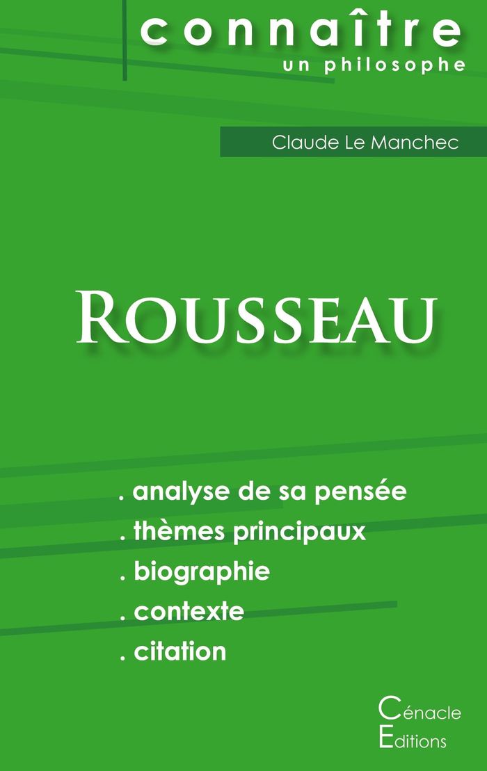 Couverture du livre « COMPRENDRE ROUSSEAU (ANALYSE COMPLETE DE SA PENSEE) » de J-J. Rousseau, librairie Les Contes Infusés à Corte