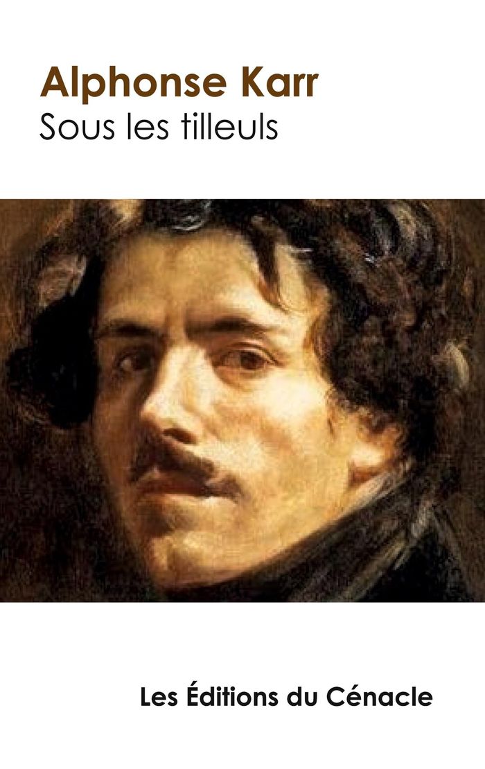 Couverture du livre « SOUS LES TILLEULS » de Alphonse Kerr, librairie Les Contes Infusés à Corte