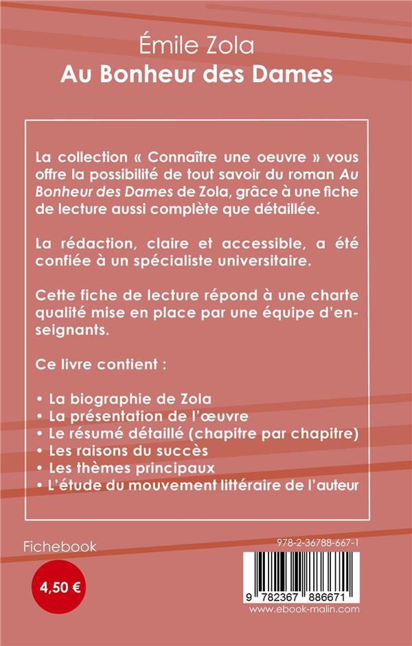 Quatrième de couverture de « FICHE DE LECTURE AU BONHEUR DES DAMES DE EMILE ZOLA (ANALYSE LITTERAIRE DE REFERENCE ET RESUME COMPL »
