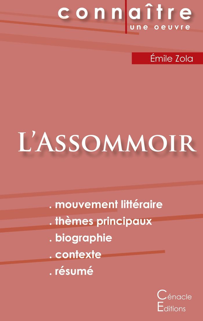 Couverture du livre « FICHE DE LECTURE L'ASSOMMOIR DE EMILE ZOLA (ANALYSE LITTERAIRE DE REFERENCE ET RESUME COMPLET) » de Emile Zola, librairie Les Contes Infusés à Corte