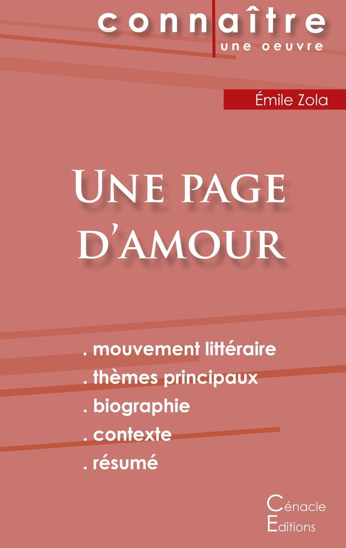Couverture du livre « FICHE DE LECTURE UNE PAGE D'AMOUR DE EMILE ZOLA (ANALYSE LITTERAIRE DE REFERENCE ET RESUME COMPLET) » de Emile Zola, librairie Les Contes Infusés à Corte
