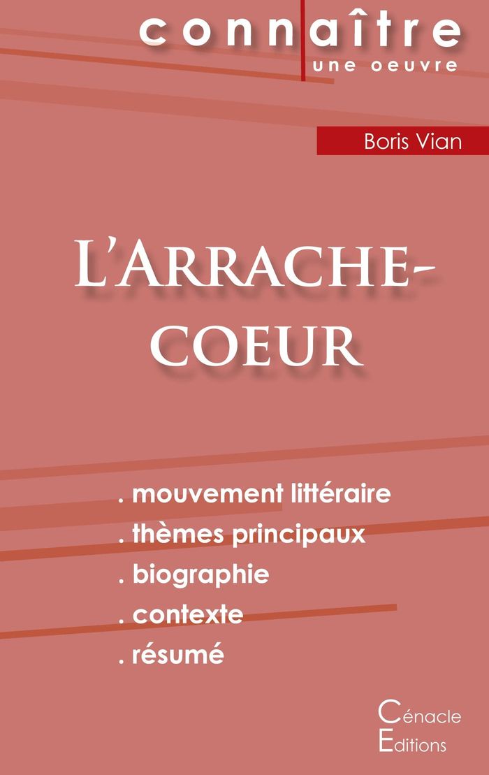 Couverture du livre « FICHE DE LECTURE L'ARRACHE-COEUR DE BORIS VIAN (ANALYSE LITTERAIRE DE REFERENCE ET RESUME COMPLET) » de Boris Vian, librairie Les Contes Infusés à Corte