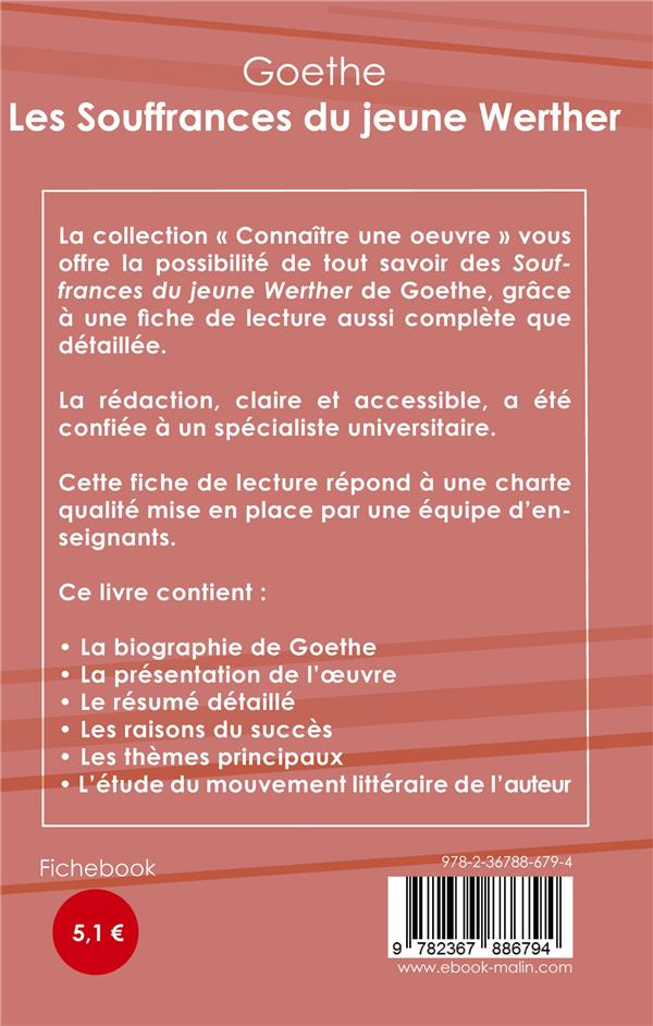 Quatrième de couverture de « FICHE DE LECTURE LES SOUFFRANCES DU JEUNE WERTHER DE GOETHE (ANALYSE LITTERAIRE DE REFERENCE ET RESU »