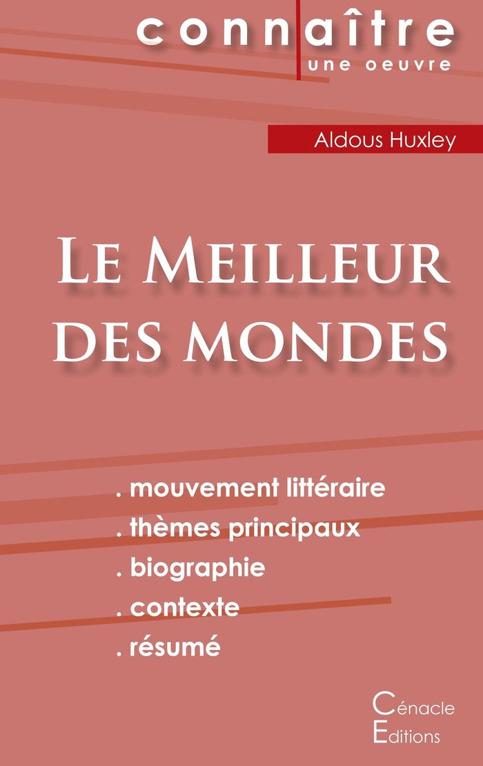 Couverture du livre « FICHE DE LECTURE LE MEILLEUR DES MONDES DE ALDOUS HUXLEY (ANALYSE LITTERAIRE DE REFERENCE ET RESUME », librairie Les Contes Infusés à Corte