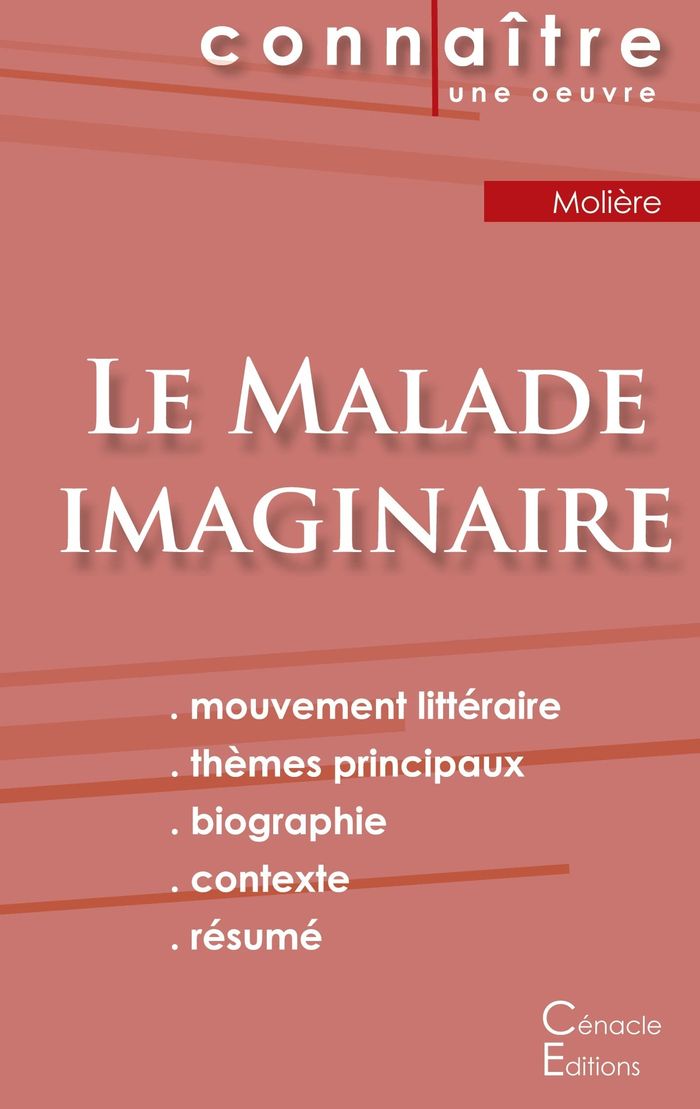 Couverture du livre « FICHE DE LECTURE LE MALADE IMAGINAIRE DE MOLIERE (ANALYSE LITTERAIRE DE REFERENCE ET RESUME COMPLET) » de Moliere, librairie Les Contes Infusés à Corte