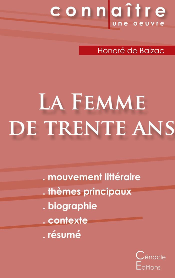 Couverture du livre « FICHE DE LECTURE LA FEMME DE TRENTE ANS DE BALZAC (ANALYSE LITTERAIRE DE REFERENCE ET RESUME COMPLET » de De Balzac Honore, librairie Les Contes Infusés à Corte