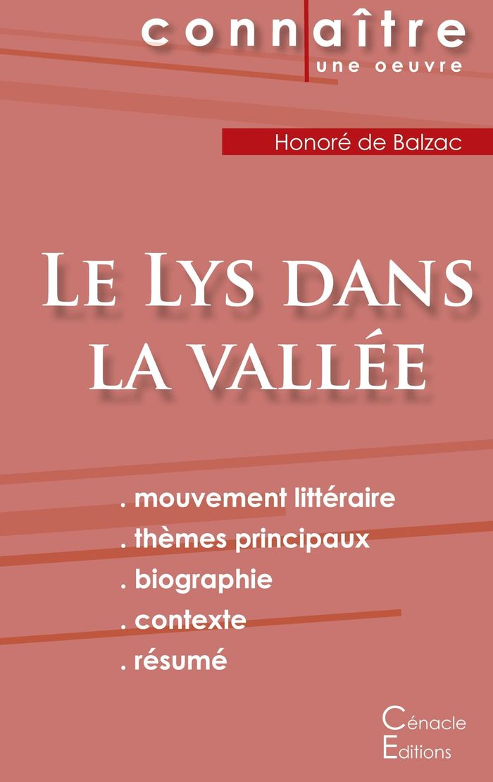 Couverture du livre « FICHE DE LECTURE LE LYS DANS LA VALLEE DE BALZAC (ANALYSE LITTERAIRE DE REFERENCE ET RESUME COMPLET) » de De Balzac Honore, librairie Les Contes Infusés à Corte