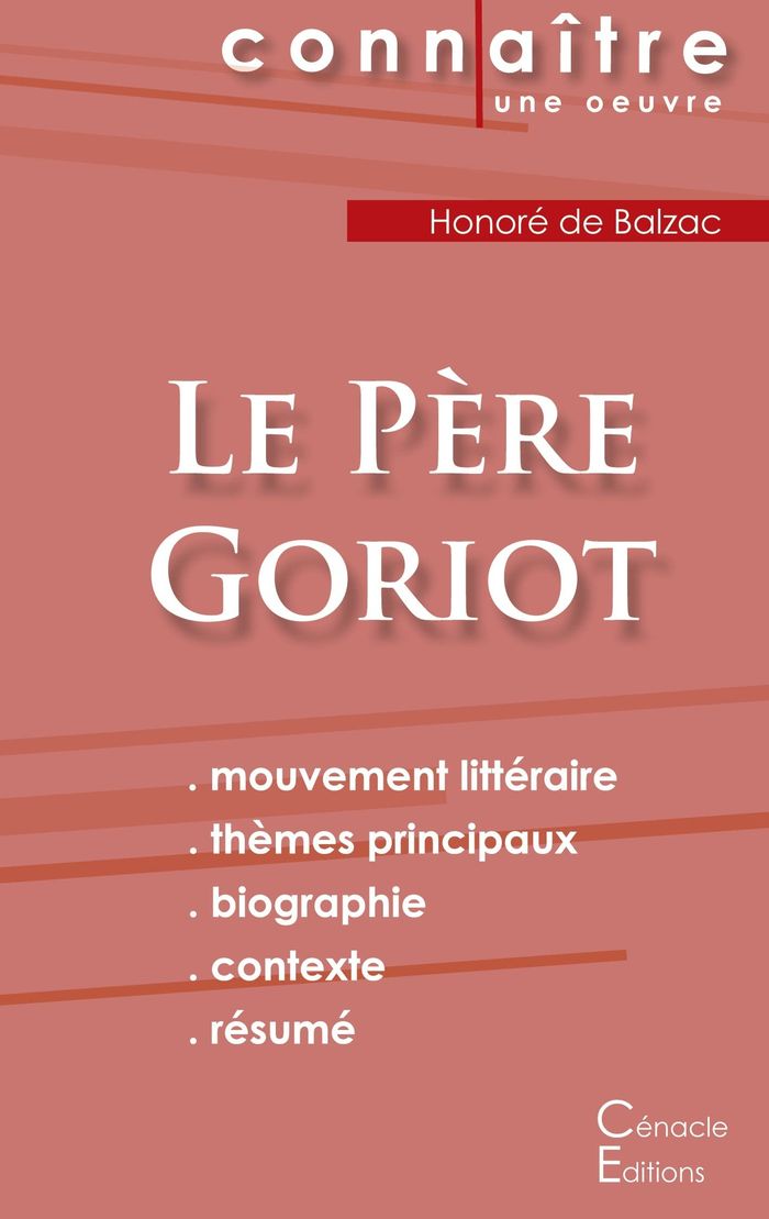 Couverture du livre « FICHE DE LECTURE LE PERE GORIOT DE BALZAC (ANALYSE LITTERAIRE DE REFERENCE ET RESUME COMPLET) » de De Balzac Honore, librairie Les Contes Infusés à Corte