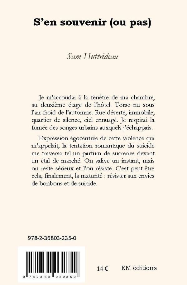Quatrième de couverture de « S'EN SOUVENIR (OU PAS) »