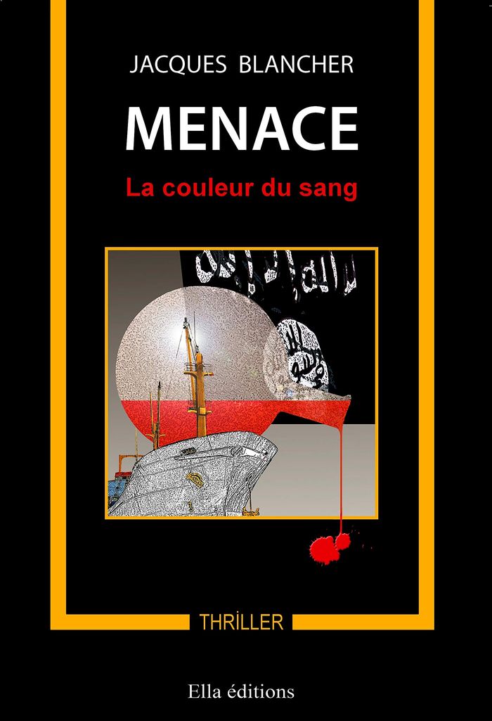 Couverture du livre « MENACE, LA COULEUR DU SANG » de Jacques Blancher, librairie Les Contes Infusés à Corte