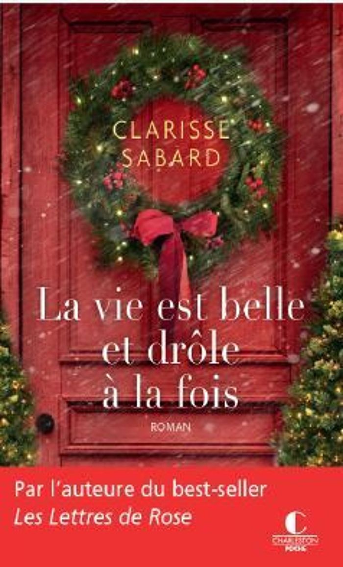 Couverture du livre « La vie est belle et drôle à la fois : roman » de Clarisse Sabard, librairie Les Contes Infusés à Corte