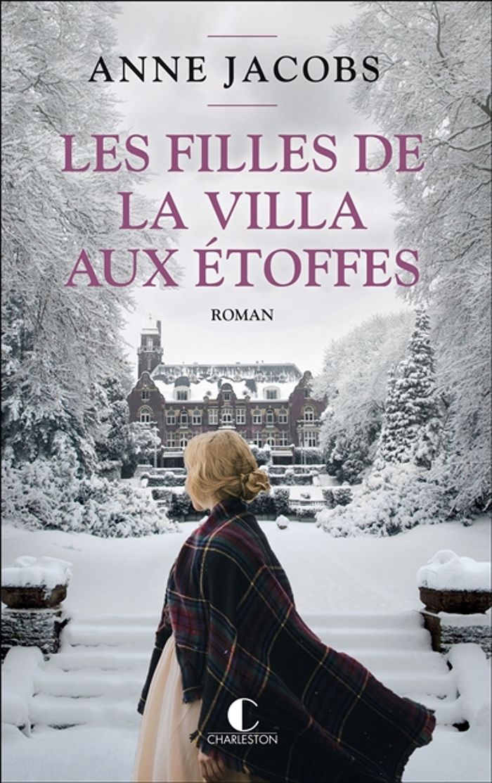 Couverture du livre « Les filles de la villa aux étoffes : roman » de Anne Jacobs, librairie Les Contes Infusés à Corte
