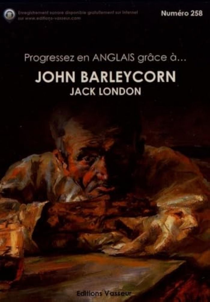 Couverture du livre « John Barleycorn » de Jack London, librairie Les Contes Infusés à Corte