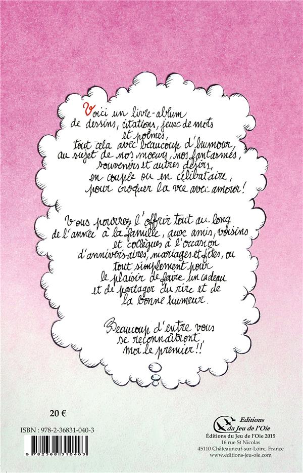 Quatrième de couverture de « DESSINE-MOI L'AMOUR »