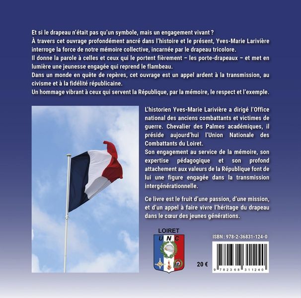Quatrième de couverture de « Drapeau, porte-drapeaux et jeunesse engagée : honneur et mémoire »