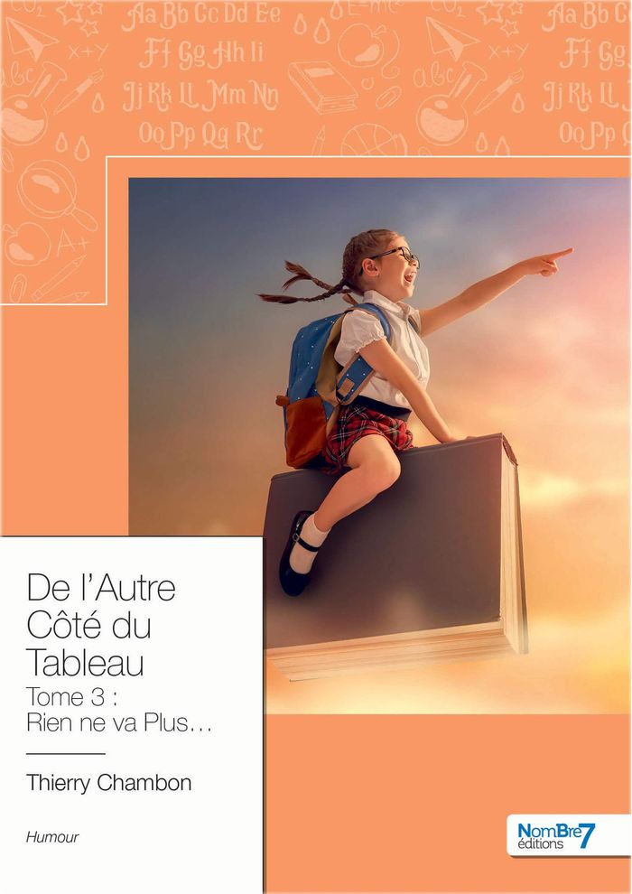 Couverture du livre « DE L'AUTRE COTE DU TABLEAU - TOME 3 - RIEN NE VA PLUS ... », librairie Les Contes Infusés à Corte