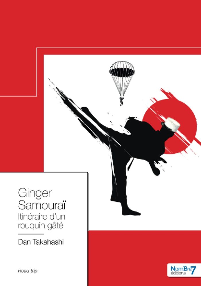 Couverture du livre « GINGER SAMOURAI - ITINERAIRE D'UN ROUQUIN GATE », librairie Les Contes Infusés à Corte
