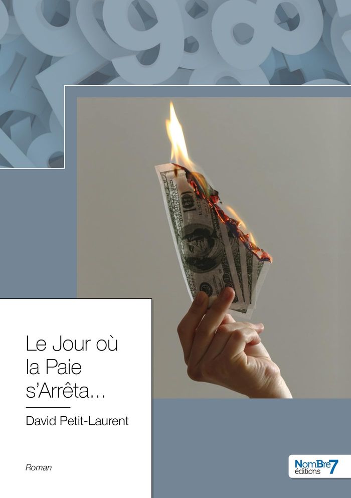 Couverture du livre « LE JOUR OU LA PAIE S'ARRETA... » de David Petit-Laurent, librairie Les Contes Infusés à Corte