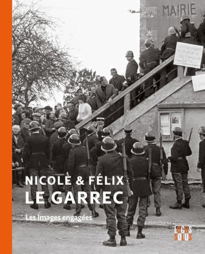 Couverture du livre « Nicole & Félix Le Garrec : les images engagées », librairie Les Contes Infusés à Corte