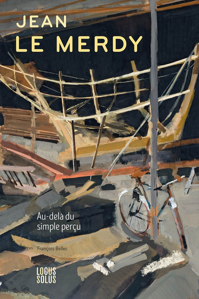 Couverture du livre « Jean Le Merdy : au-delà du simple perçu » de François Bellec, librairie Les Contes Infusés à Corte