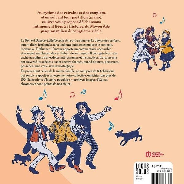 Quatrième de couverture de « Les chansons reflets de l'histoire : 25 airs populaires contés avec paroles et partitions »