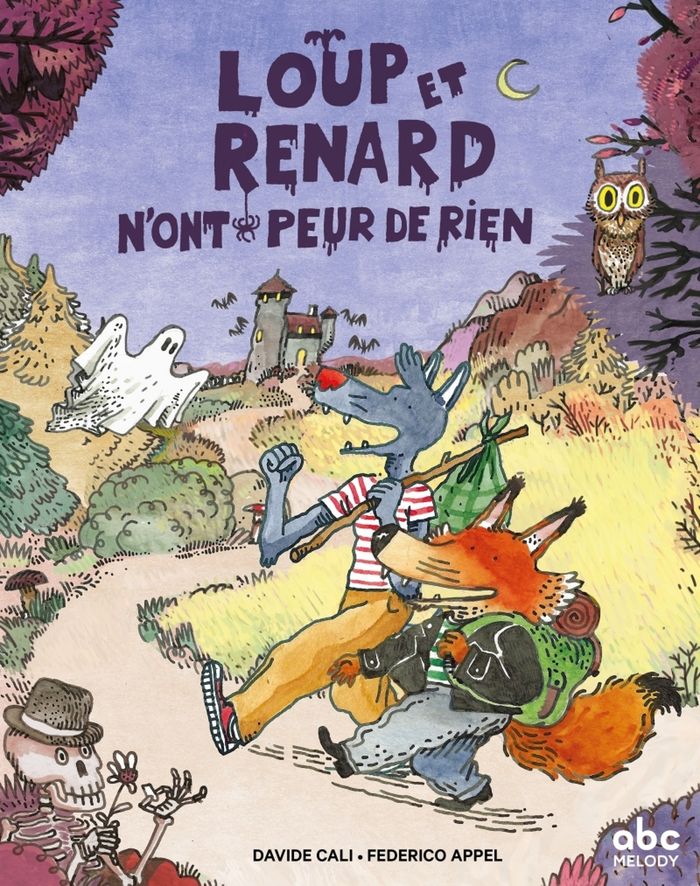 Couverture du livre « Loup et Renard n'ont peur de rien » de Davide Cali, librairie Les Contes Infusés à Corte