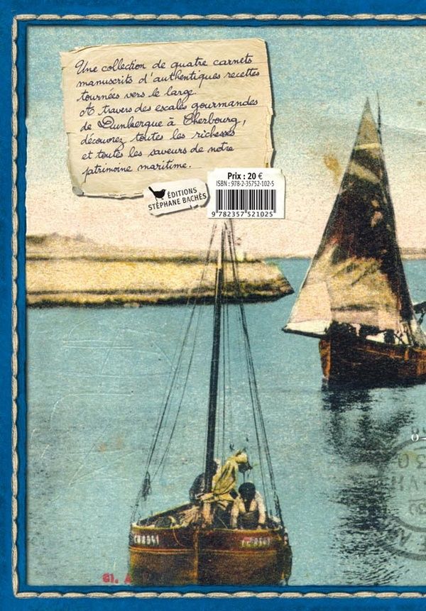 Quatrième de couverture de « CUISINE DES PORTS N I - DE DUNKERQUE A CHERBOURG »