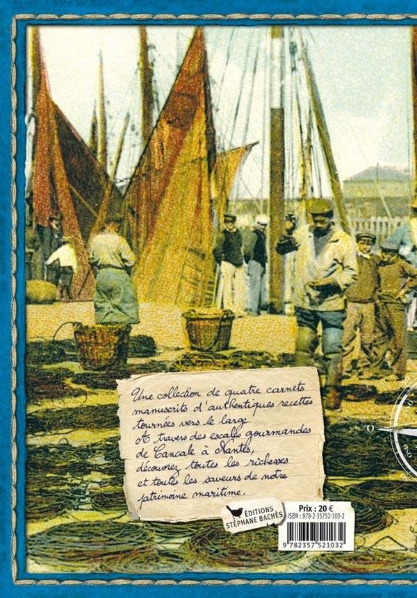 Quatrième de couverture de « CUISINE DES PORTS N II - DE CANCALE A NANTES »