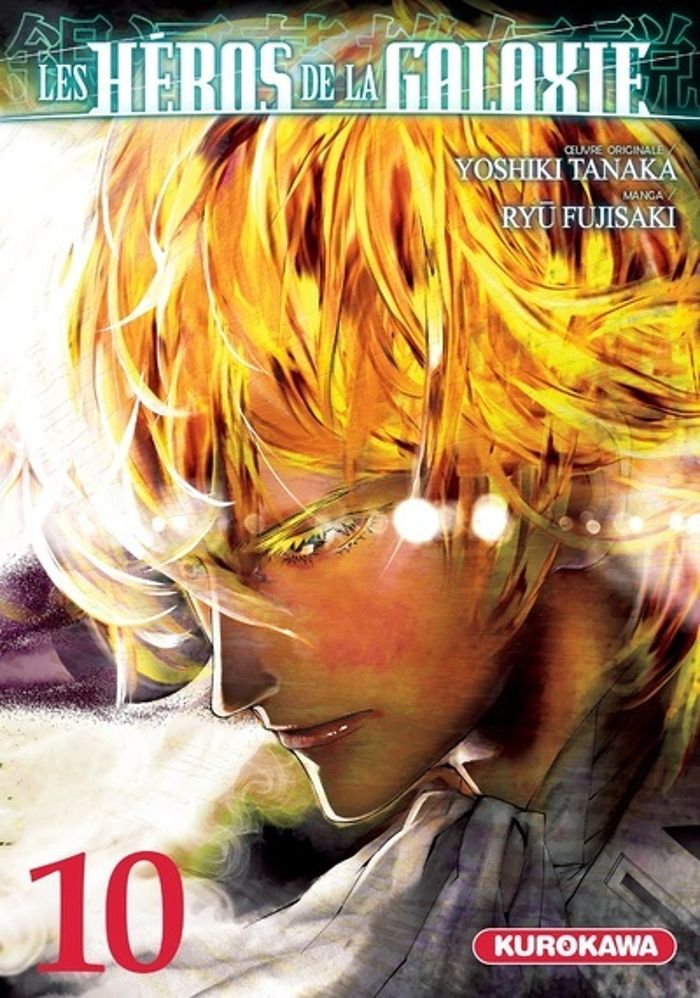 Couverture du livre « LES HEROS DE LA GALAXIE - TOME 10 » de Fujisaki/tanaka, librairie Les Contes Infusés à Corte