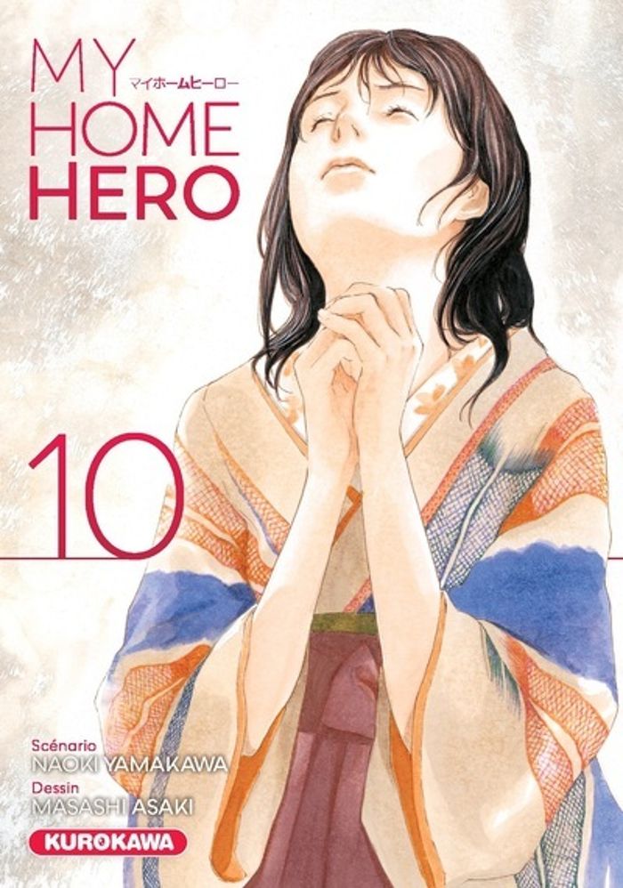 Couverture du livre « MY HOME HERO - TOME 10 » de Asaki/yamakawa, librairie Les Contes Infusés à Corte