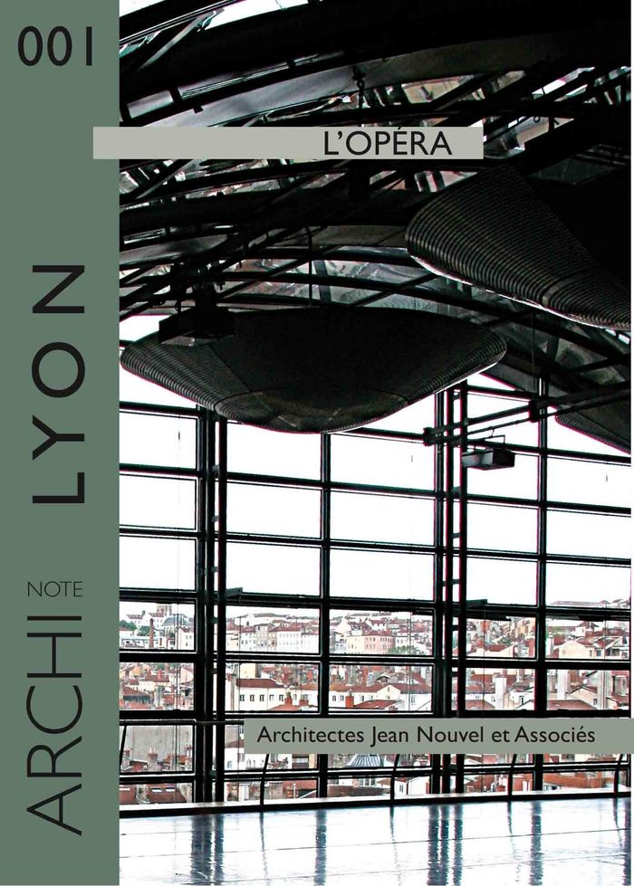 Couverture du livre « LYON : L'OPERA » de Francoise Debuyst, librairie Les Contes Infusés à Corte
