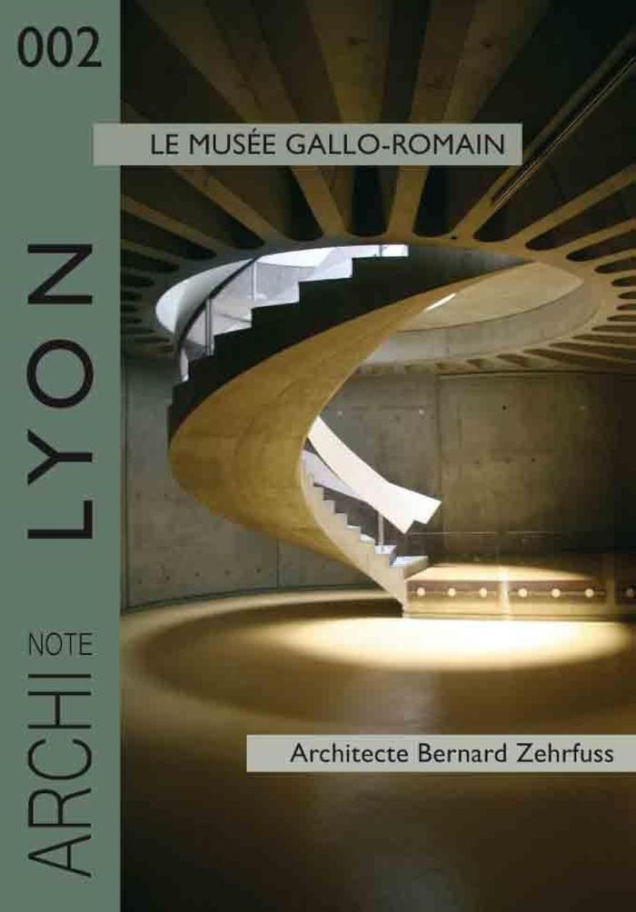 Couverture du livre « LYON, LE MUSEE GALLO-ROMAIN » de Francoise Debuyst, librairie Les Contes Infusés à Corte