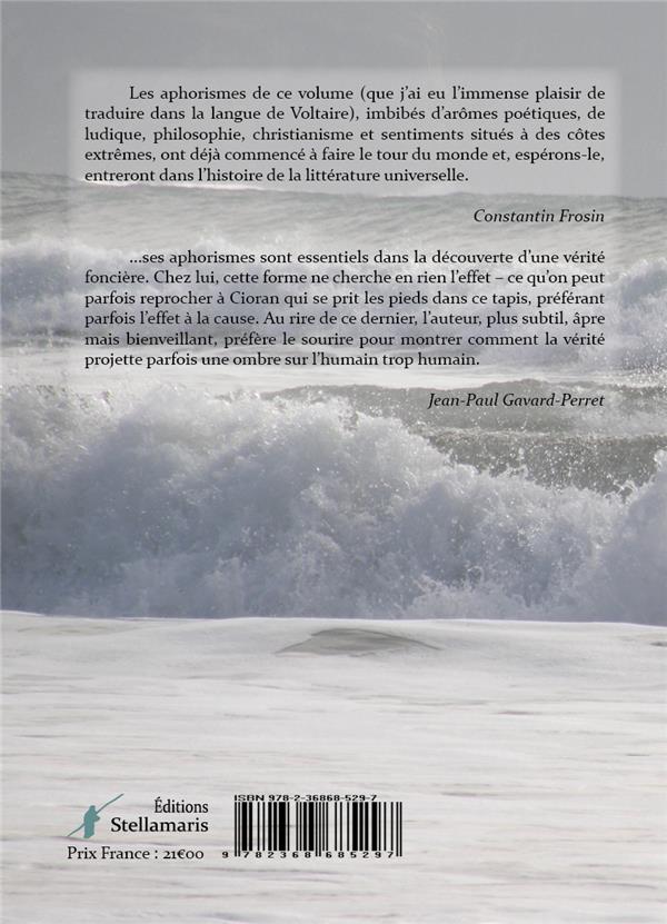 Quatrième de couverture de « APHORISMES JAILLIS DE L'ECUME DES FLOTS »