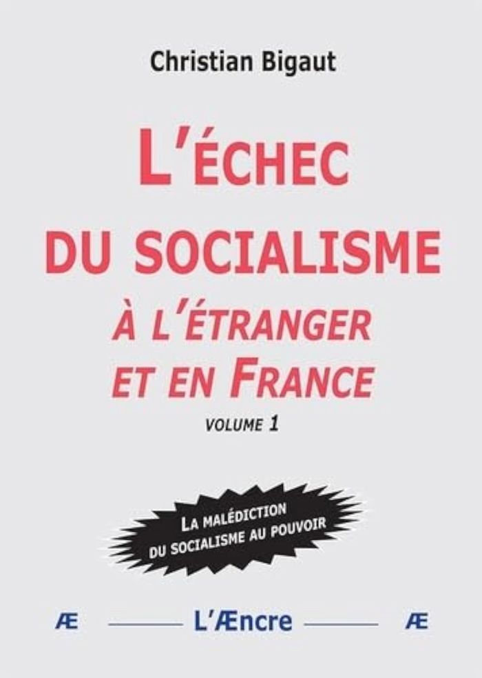 Couverture du livre « L'échec du socialisme », librairie Les Contes Infusés à Corte
