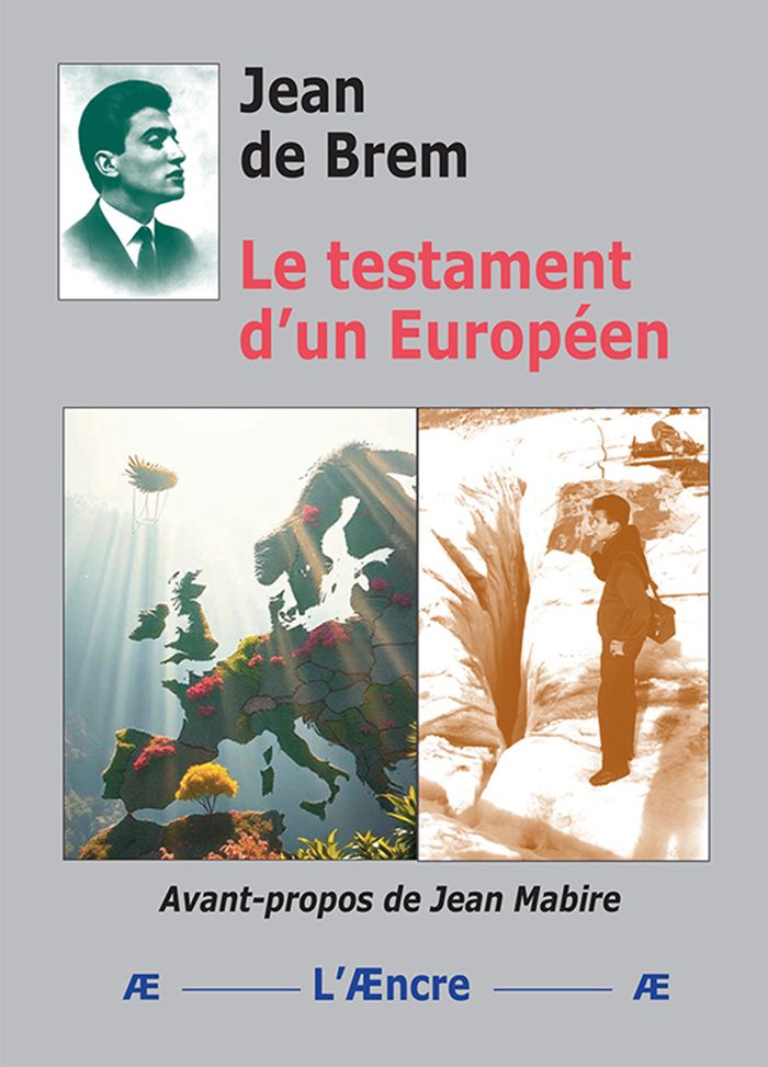 Couverture du livre « Le testament d'un Européen » de Jean de Brem, librairie Les Contes Infusés à Corte