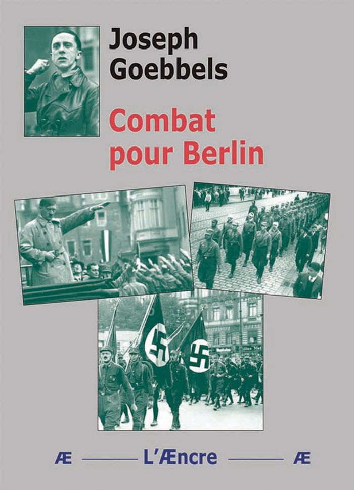 Couverture du livre « Combat pour Berlin » de Joseph Goebbels, librairie Les Contes Infusés à Corte