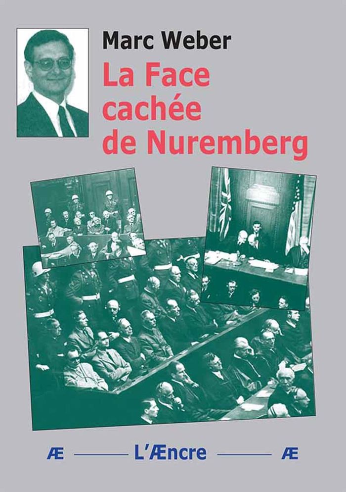 Couverture du livre « La face cachée de Nuremberg » de Marc Weber, librairie Les Contes Infusés à Corte