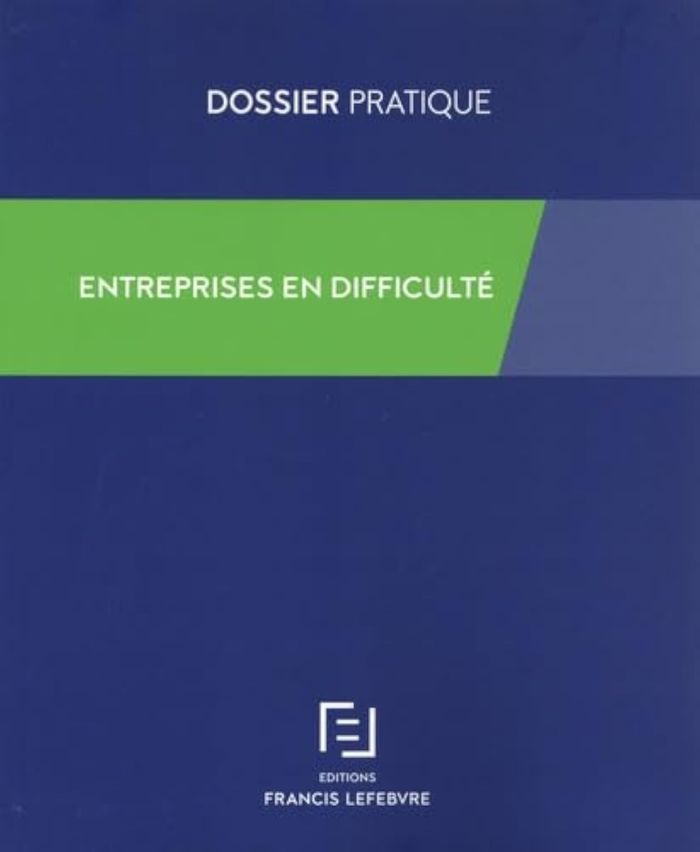 Couverture du livre « ENTREPRISES EN DIFFICULTE » de Redaction Francis Le, librairie Les Contes Infusés à Corte