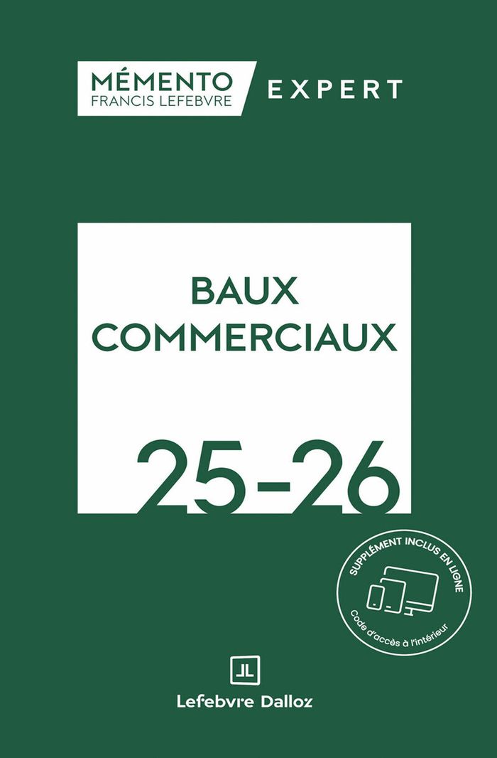 Couverture du livre « Baux commerciaux, 25-26 » de Éditions Francis Lefebvre, librairie Les Contes Infusés à Corte