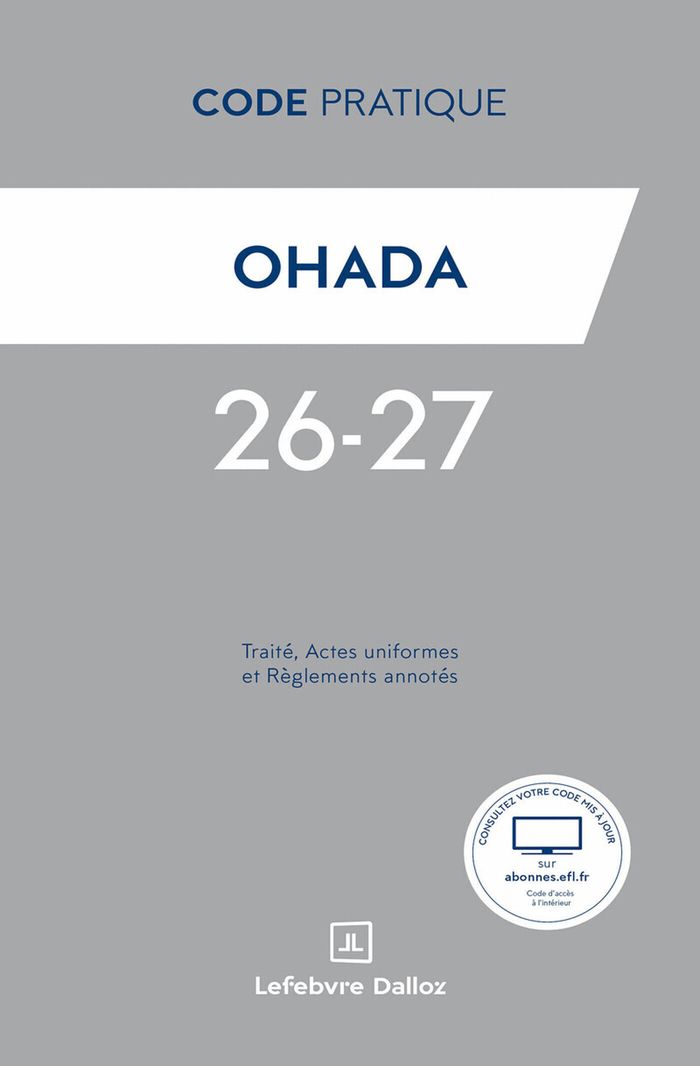 Couverture du livre « OHADA : traité, actes uniformes et règlements annotés », librairie Les Contes Infusés à Corte