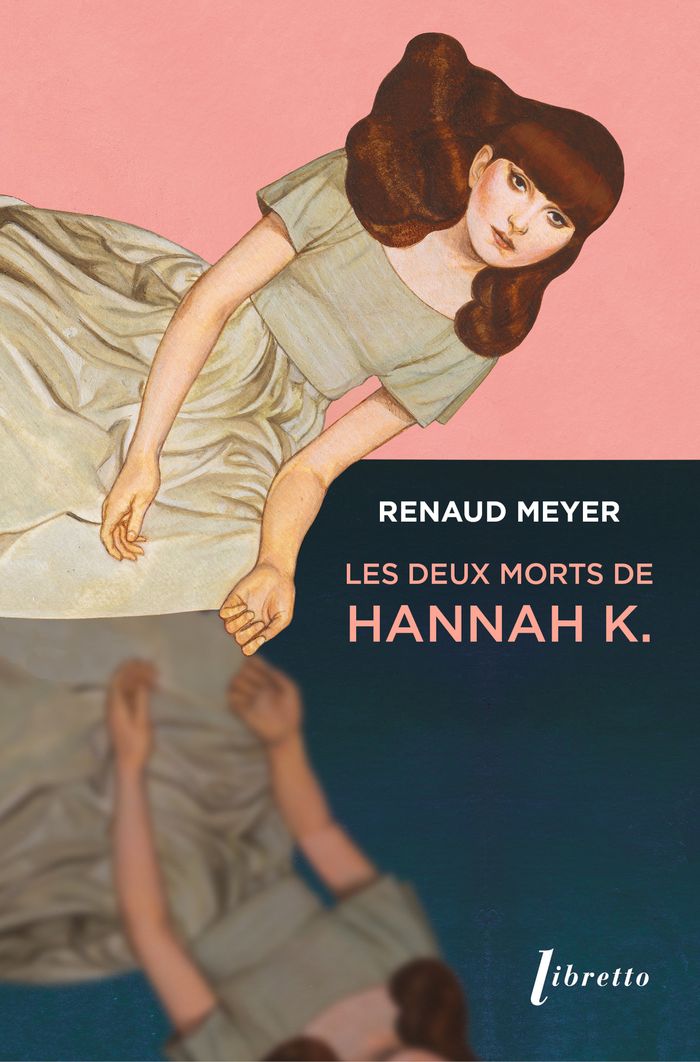 Couverture du livre « Les deux morts de Hannah K » de Renaud Meyer, librairie Les Contes Infusés à Corte