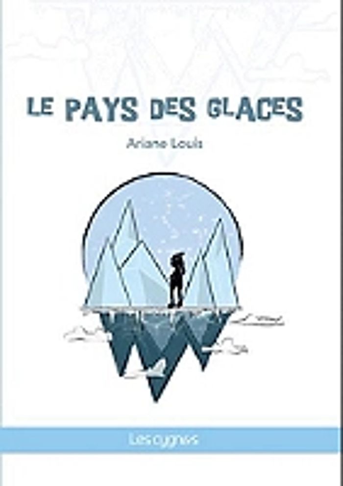 Couverture du livre « LE PAYS DES GLACES », librairie Les Contes Infusés à Corte