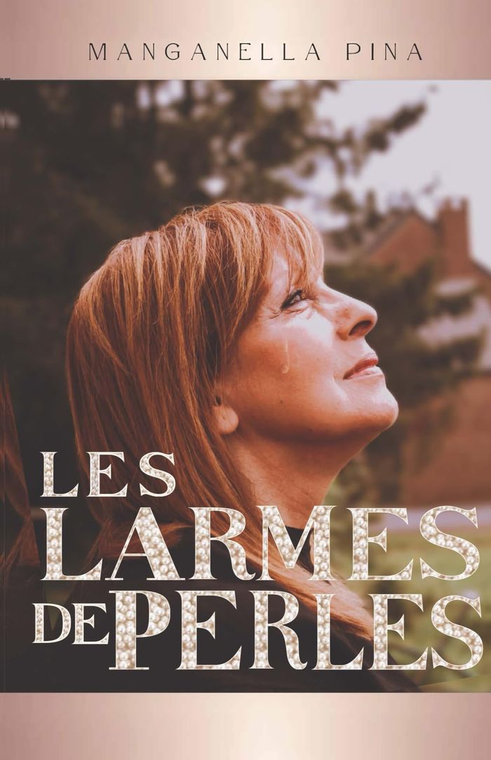 Couverture du livre « Les larmes de perles » de Pina Manganella, librairie Les Contes Infusés à Corte