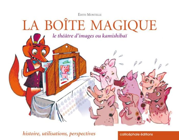 Couverture du livre « LA BOITE MAGIQUE » de Edith Montelle, librairie Les Contes Infusés à Corte