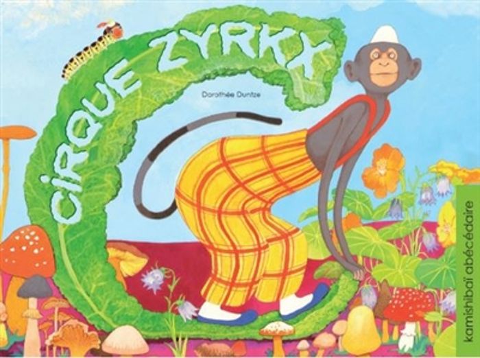 Couverture du livre « LE CIRQUE ZYRKX », librairie Les Contes Infusés à Corte