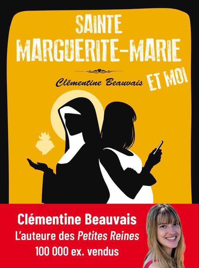 Couverture du livre « Sainte Marguerite-Marie et moi » de Clémentine Beauvais, librairie Les Contes Infusés à Corte