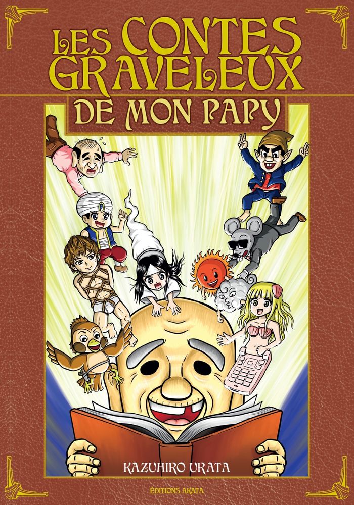 Couverture du livre « LES CONTES GRAVELEUX DE MON PAPY » de Kazuhiro Urata, librairie Les Contes Infusés à Corte
