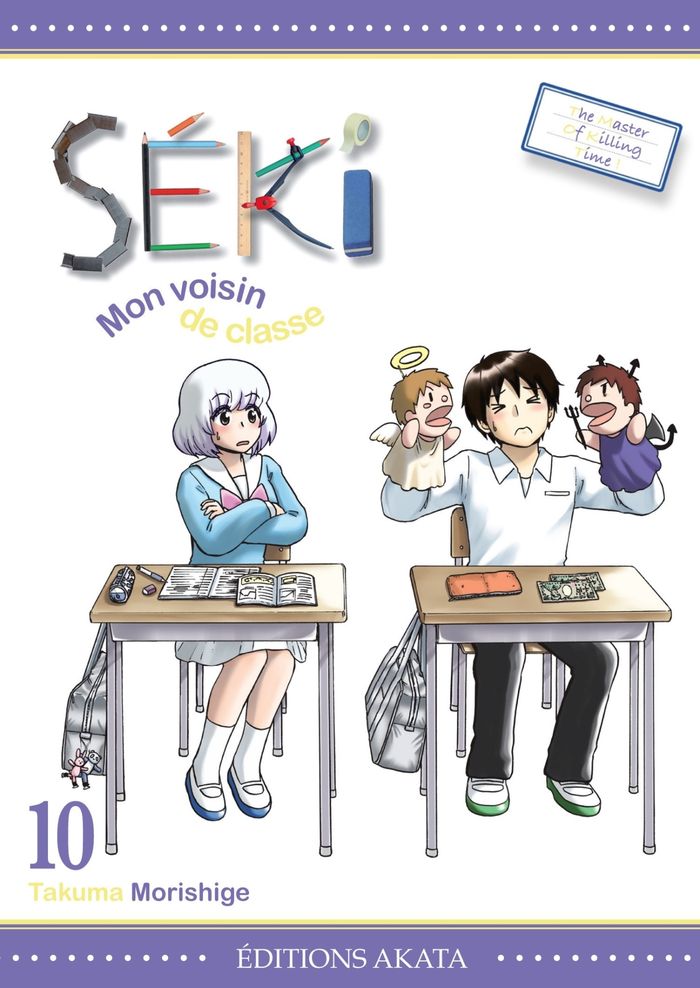 Couverture du livre « SEKI, MON VOISIN DE CLASSE - TOME 10 » de Takuma Morishige, librairie Les Contes Infusés à Corte